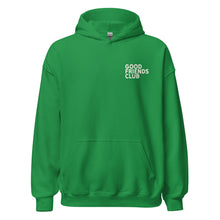 Good Friends Club Unisex Hoodie