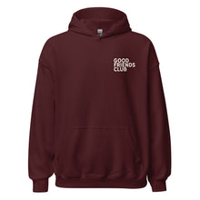 Good Friends Club Unisex Hoodie