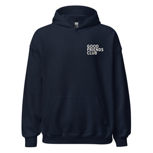 Good Friends Club Unisex Hoodie